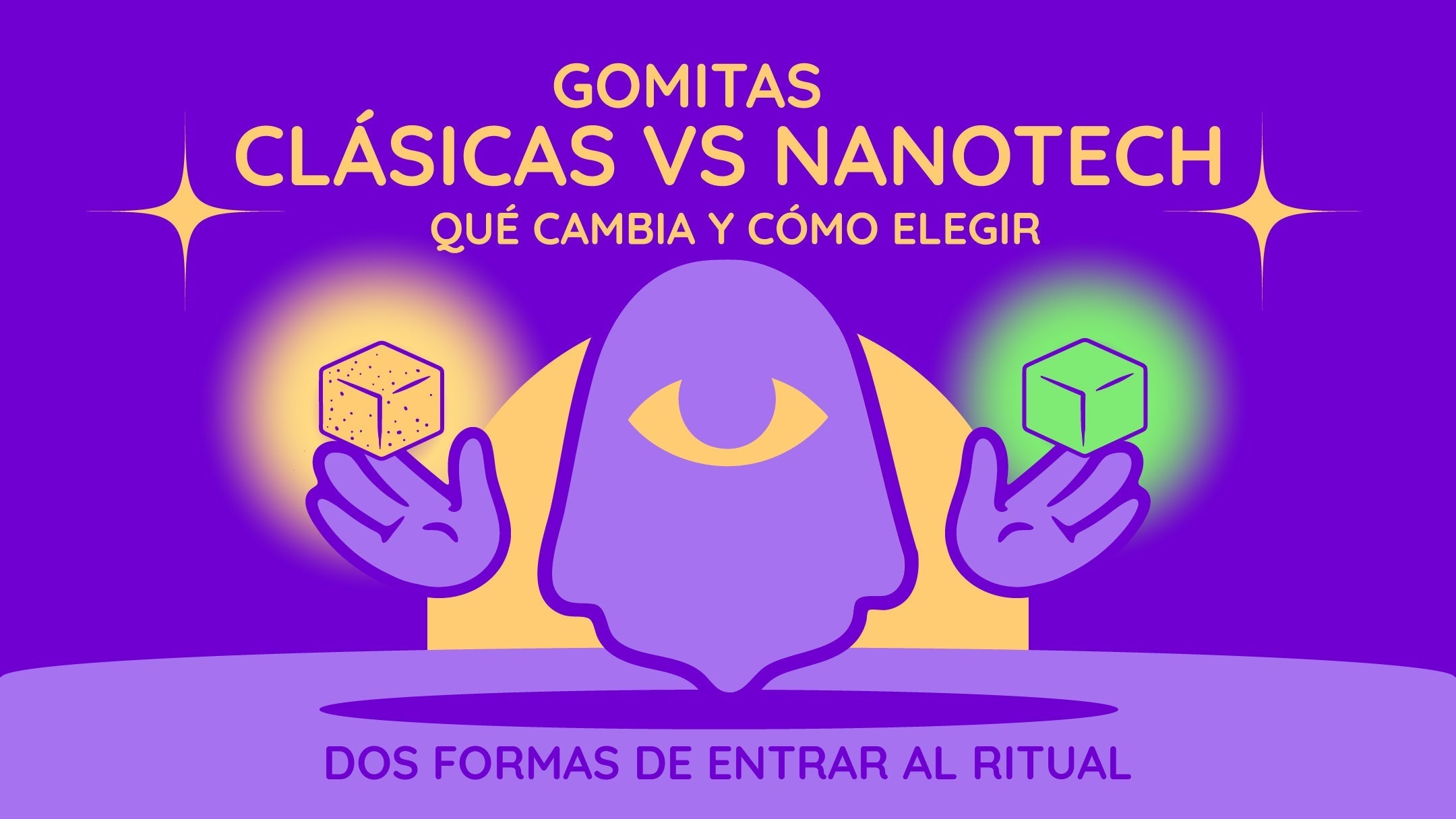 Gomitas clásicas vs nanotech: qué cambia y cómo elegir | Gods Beard Cult
